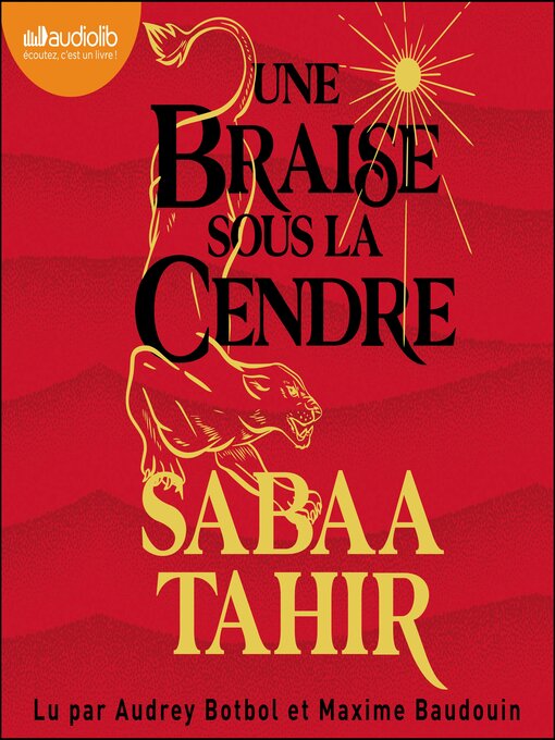 Title details for Une braise sous la cendre by Sabaa Tahir - Available